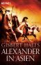 [Alexander 02] • Alexander in Asien